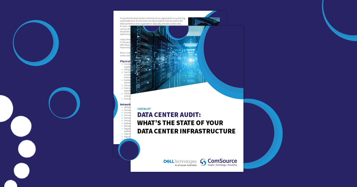 What's the State of Your Data Center Infrastructure: Data Center Infrastructure Audit Checklist